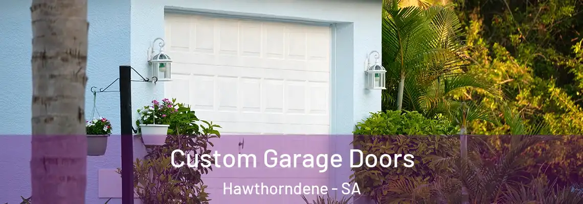  Custom Garage Doors Hawthorndene - SA