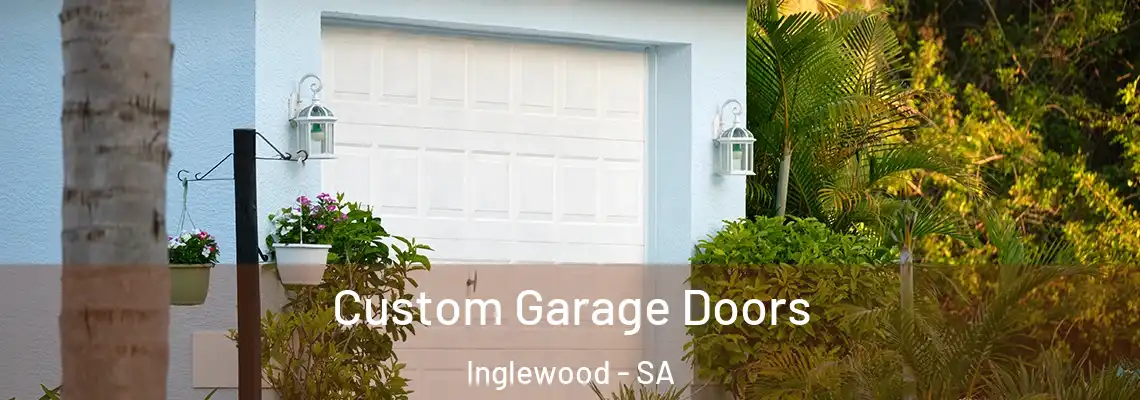 Custom Garage Doors Inglewood - SA