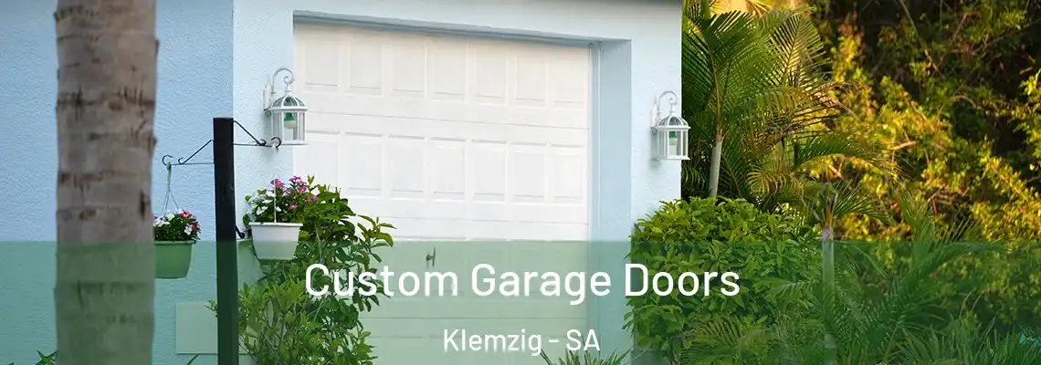 Custom Garage Doors Klemzig - SA