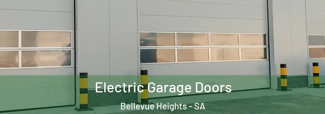 Electric Garage Doors Bellevue Heights - SA