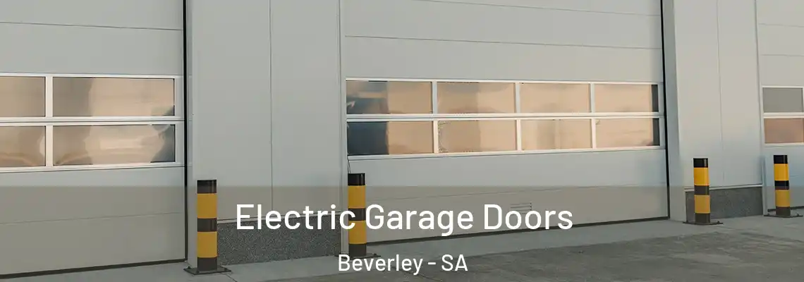 Electric Garage Doors Beverley - SA