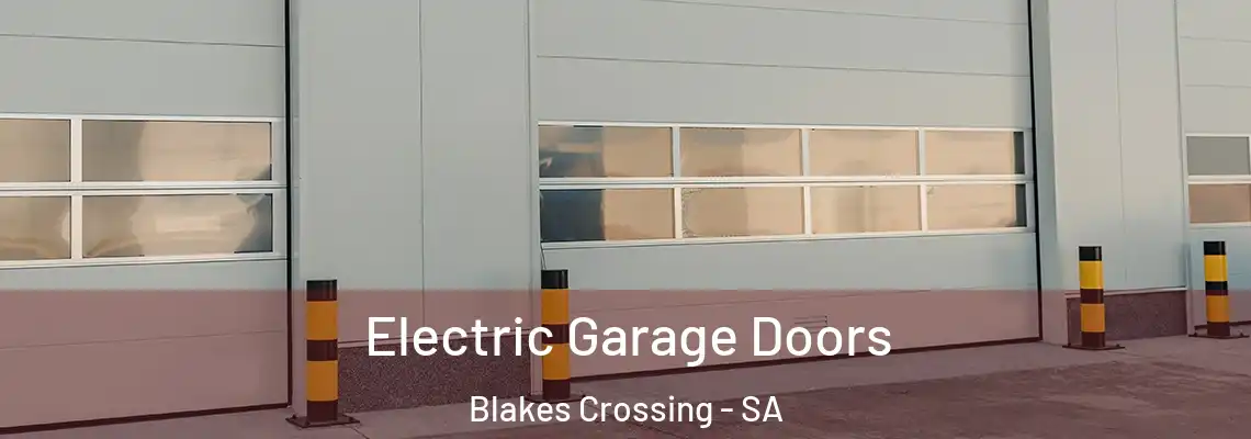  Electric Garage Doors Blakes Crossing - SA