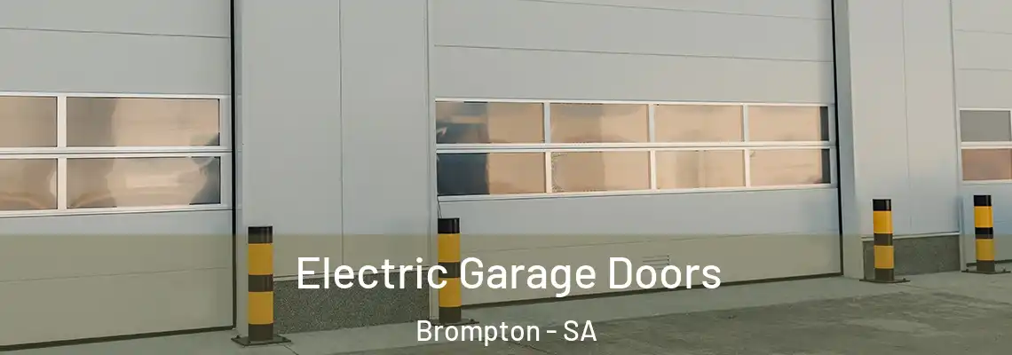 Electric Garage Doors Brompton - SA
