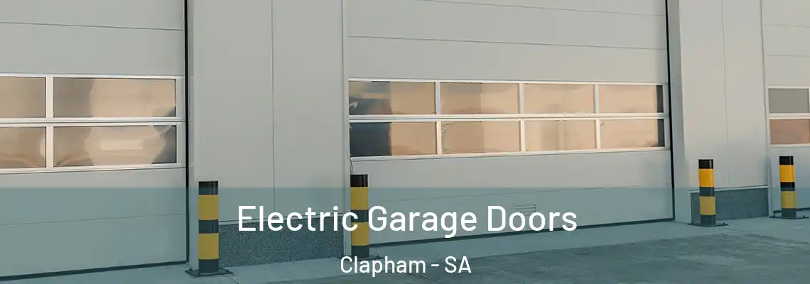  Electric Garage Doors Clapham - SA