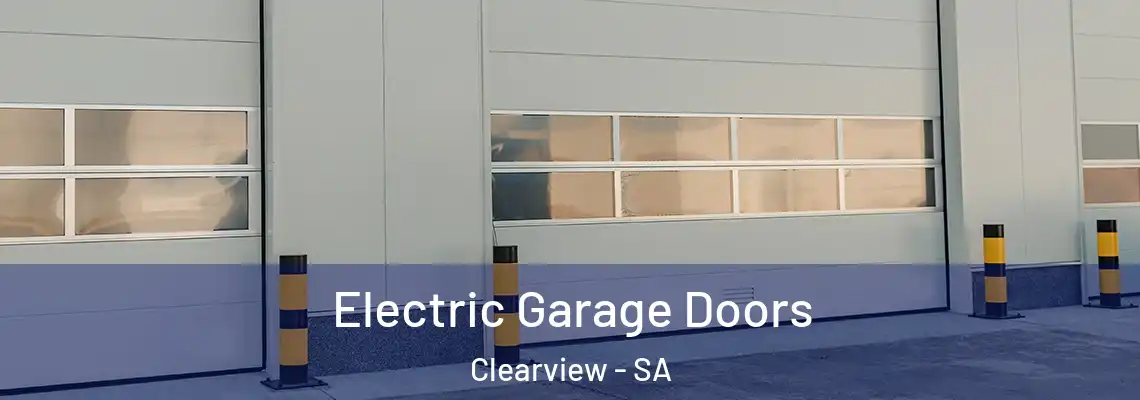 Electric Garage Doors Clearview - SA