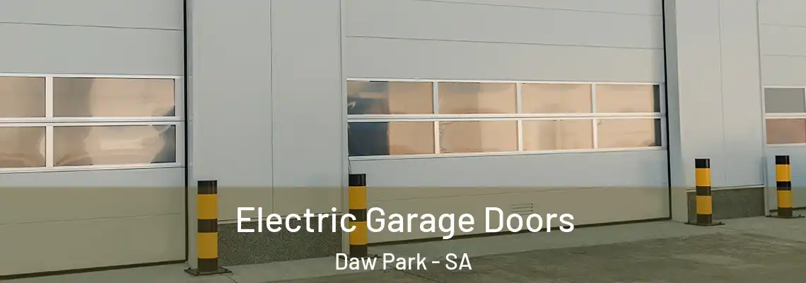 Electric Garage Doors Daw Park - SA