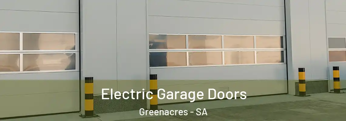 Electric Garage Doors Greenacres - SA