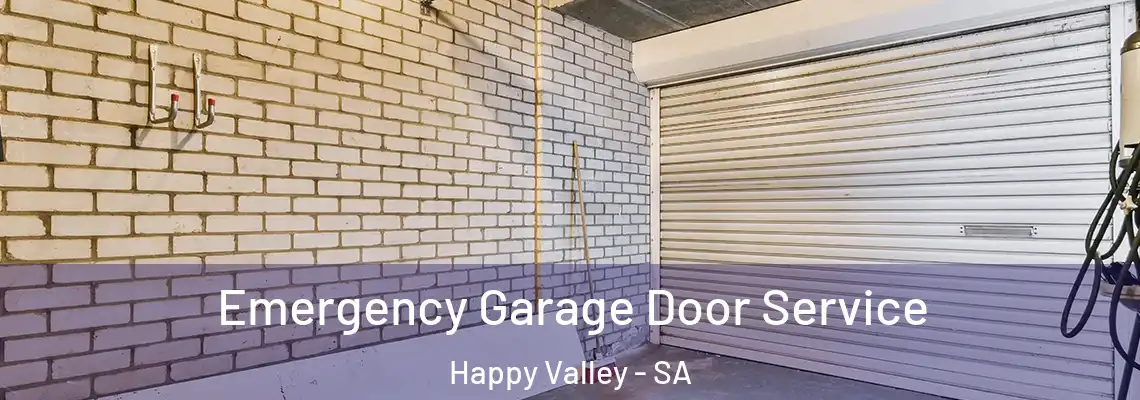  Emergency Garage Door Service Happy Valley - SA