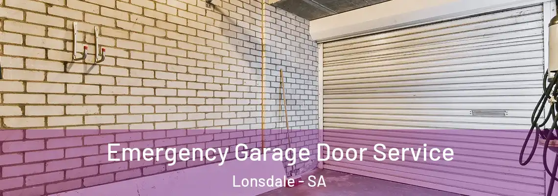 Emergency Garage Door Service Lonsdale - SA