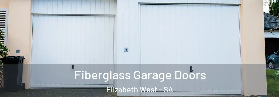 Fiberglass Garage Doors Elizabeth West - SA