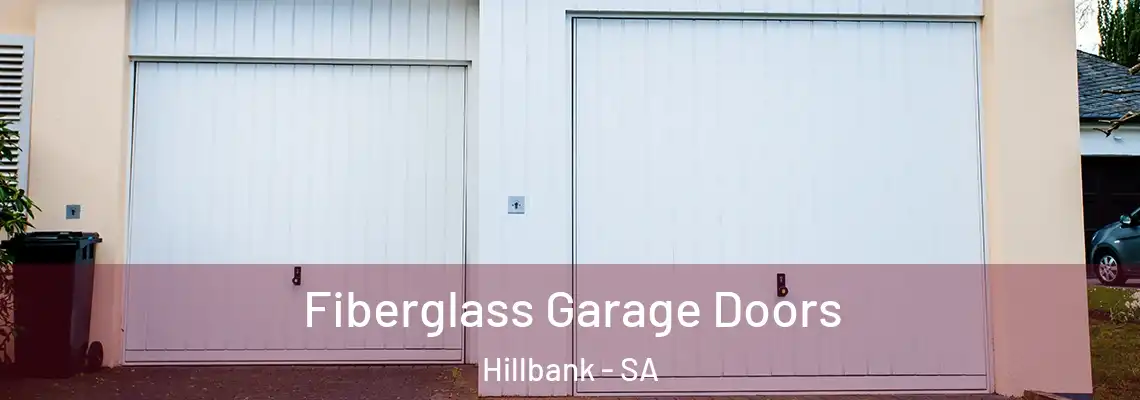  Fiberglass Garage Doors Hillbank - SA