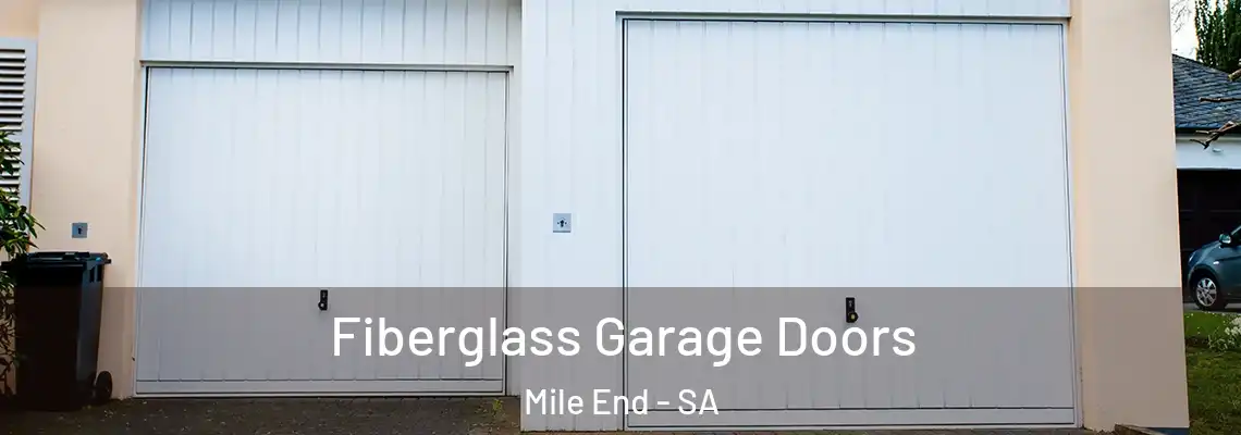 Fiberglass Garage Doors Mile End - SA