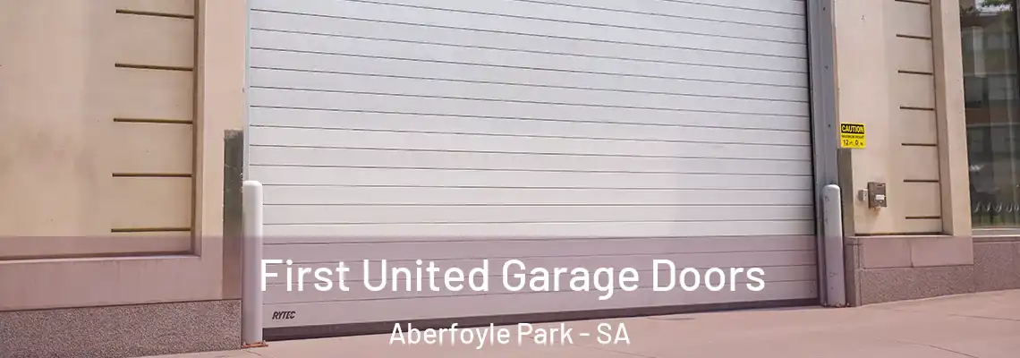 First United Garage Doors Aberfoyle Park - SA