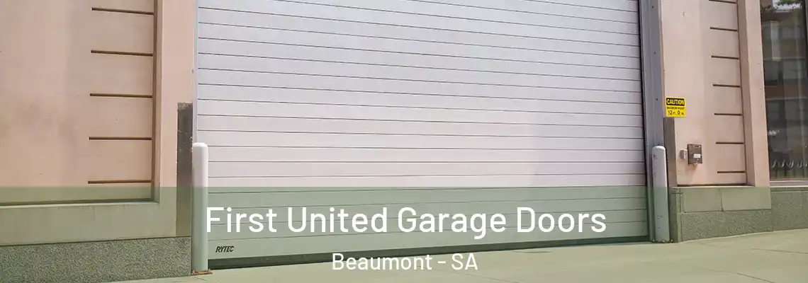 First United Garage Doors Beaumont - SA