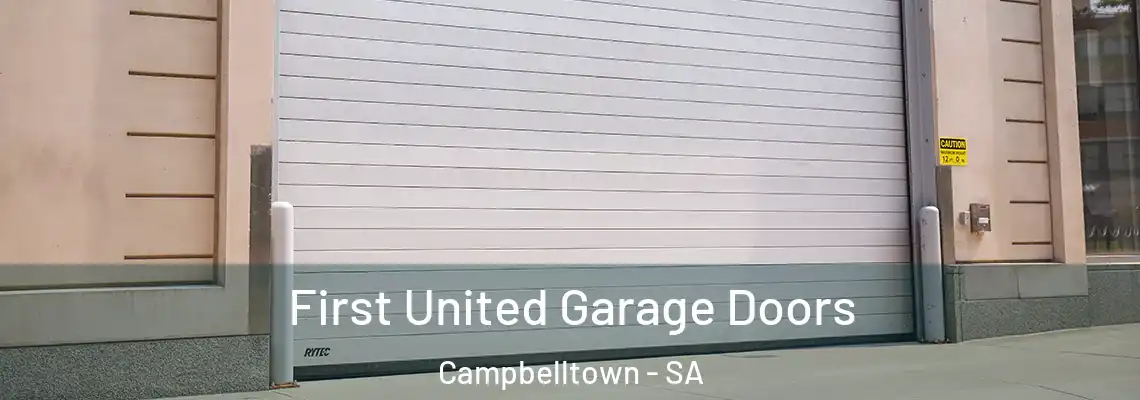  First United Garage Doors Campbelltown - SA