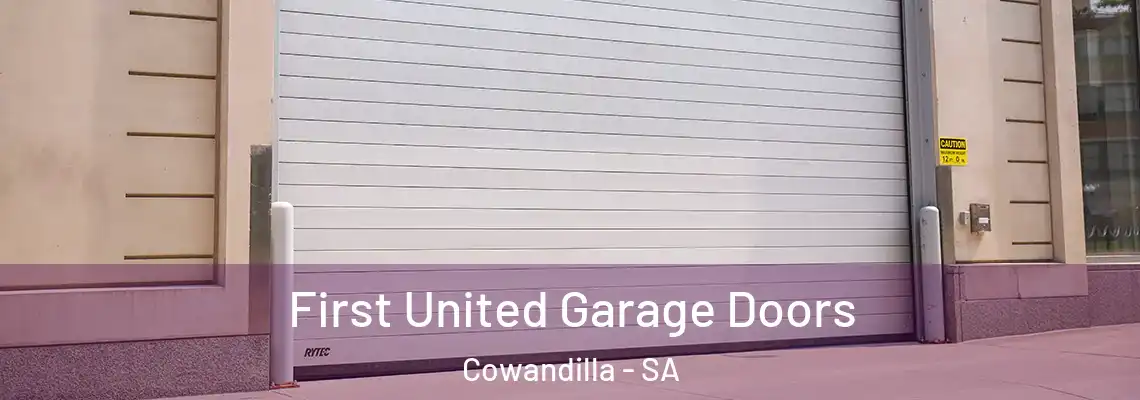  First United Garage Doors Cowandilla - SA