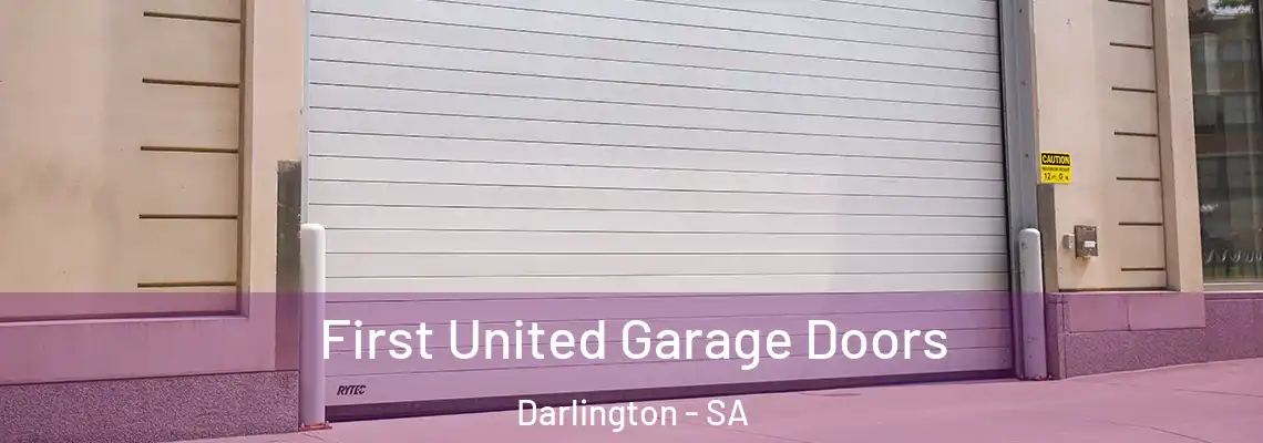  First United Garage Doors Darlington - SA