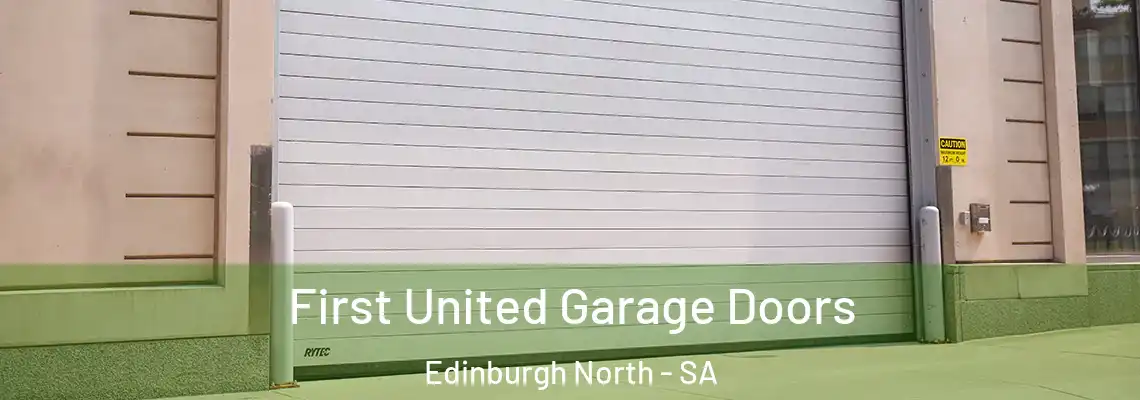  First United Garage Doors Edinburgh North - SA