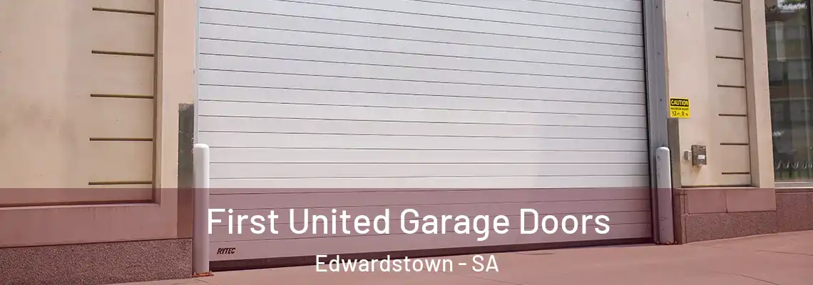 First United Garage Doors Edwardstown - SA