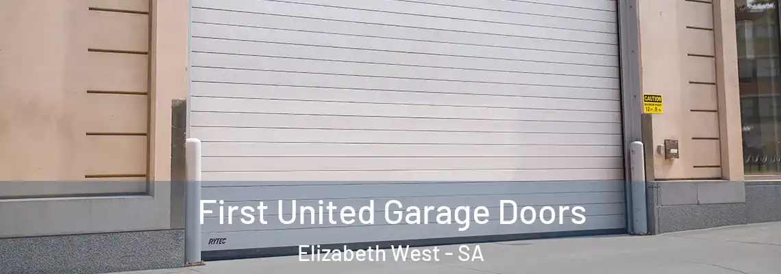 First United Garage Doors Elizabeth West - SA