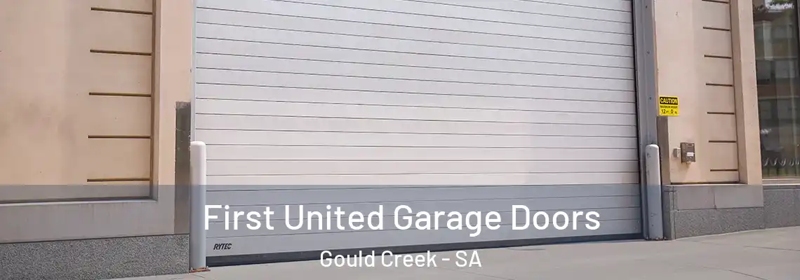  First United Garage Doors Gould Creek - SA
