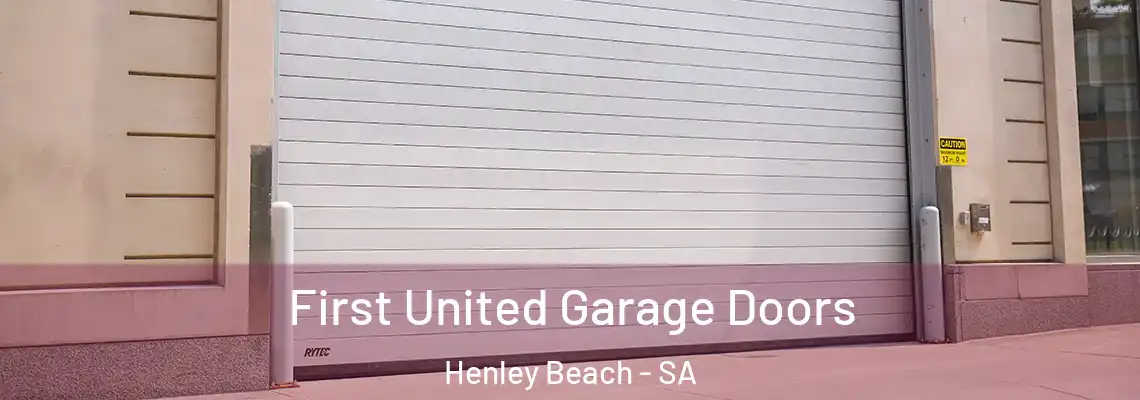 First United Garage Doors Henley Beach - SA