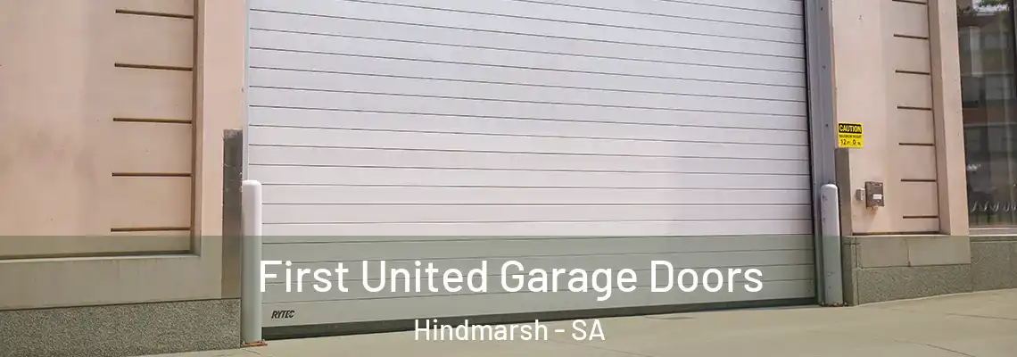 First United Garage Doors Hindmarsh - SA
