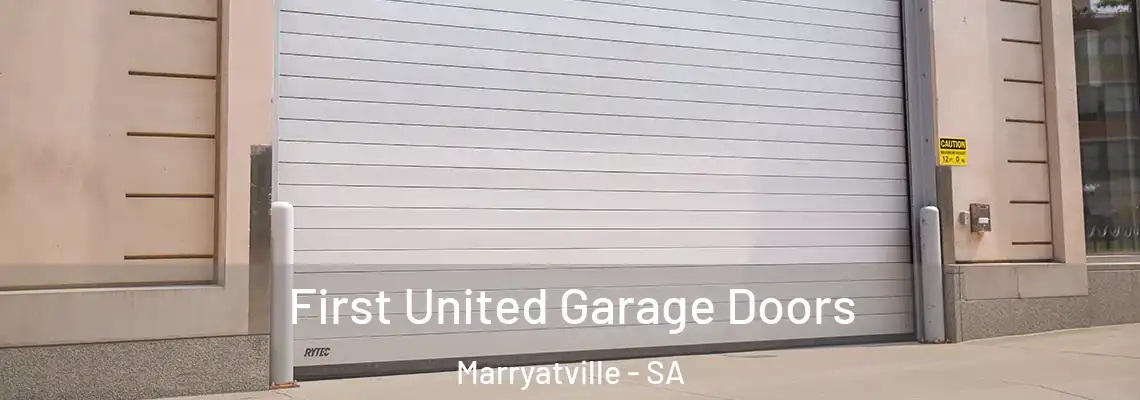  First United Garage Doors Marryatville - SA