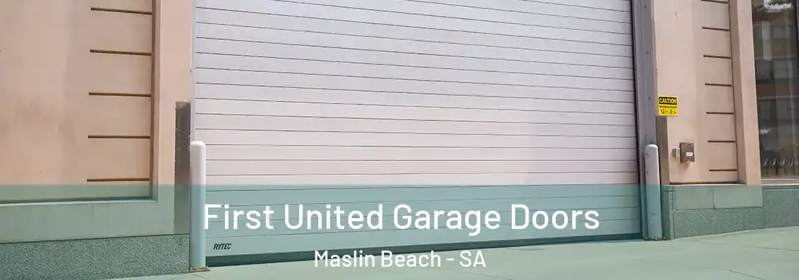 First United Garage Doors Maslin Beach - SA