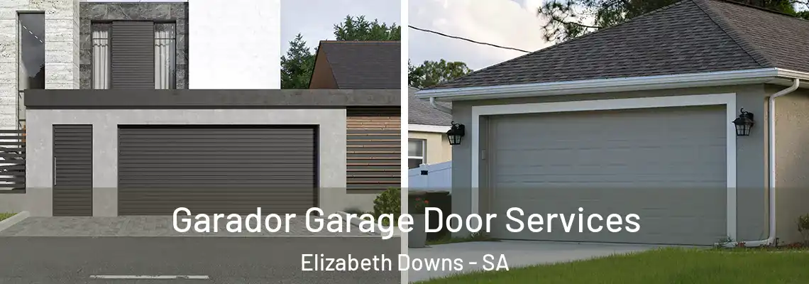 Garador Garage Door Services Elizabeth Downs - SA