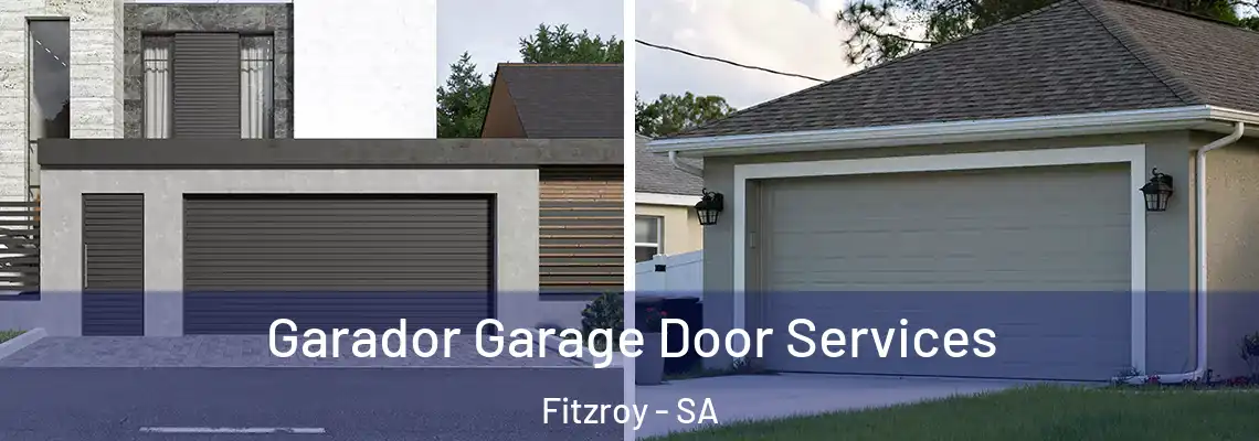 Garador Garage Door Services Fitzroy - SA