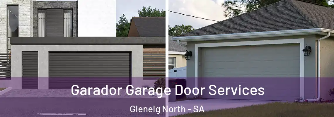  Garador Garage Door Services Glenelg North - SA