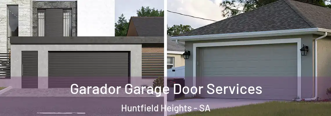 Garador Garage Door Services Huntfield Heights - SA