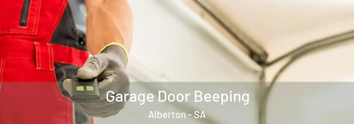 Garage Door Beeping Alberton - SA