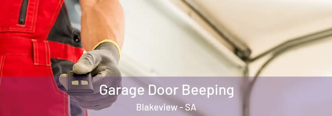  Garage Door Beeping Blakeview - SA