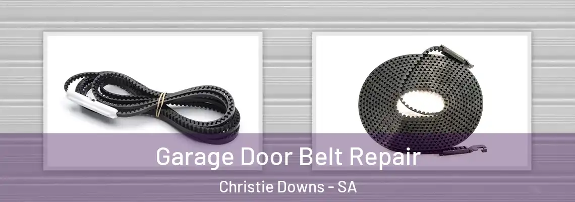  Garage Door Belt Repair Christie Downs - SA