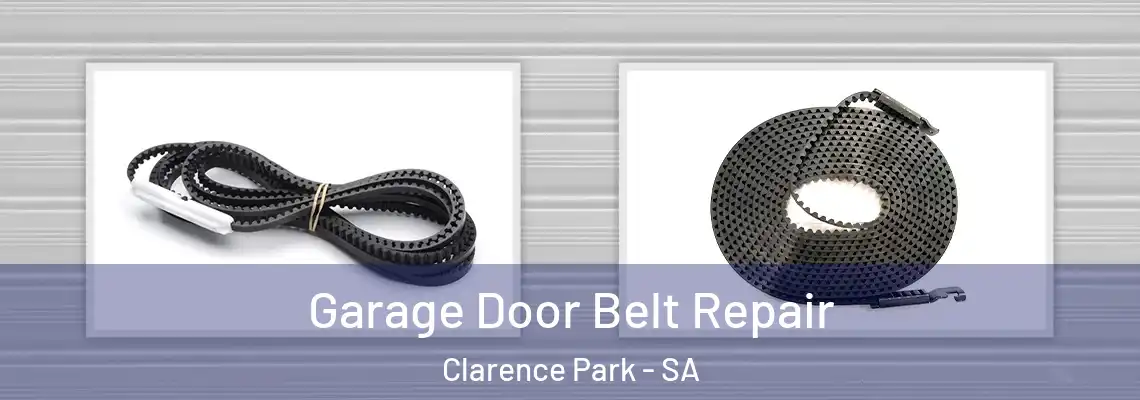 Garage Door Belt Repair Clarence Park - SA