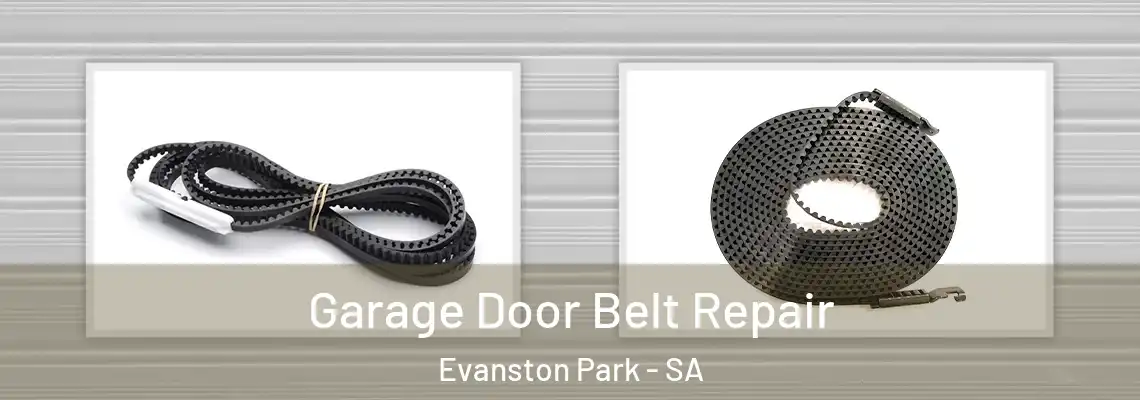 Garage Door Belt Repair Evanston Park - SA
