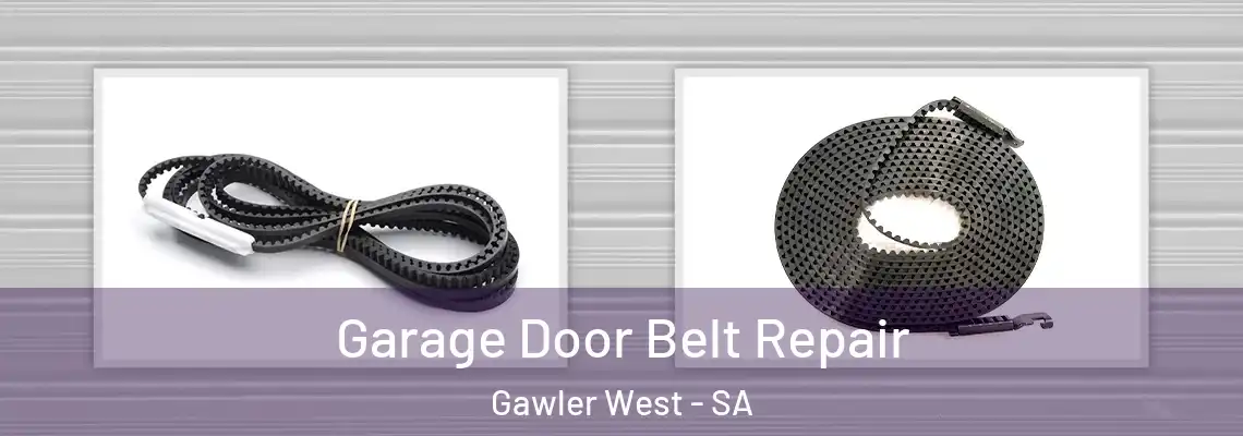 Garage Door Belt Repair Gawler West - SA