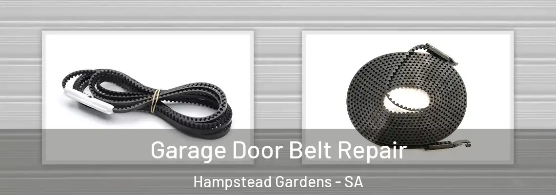 Garage Door Belt Repair Hampstead Gardens - SA