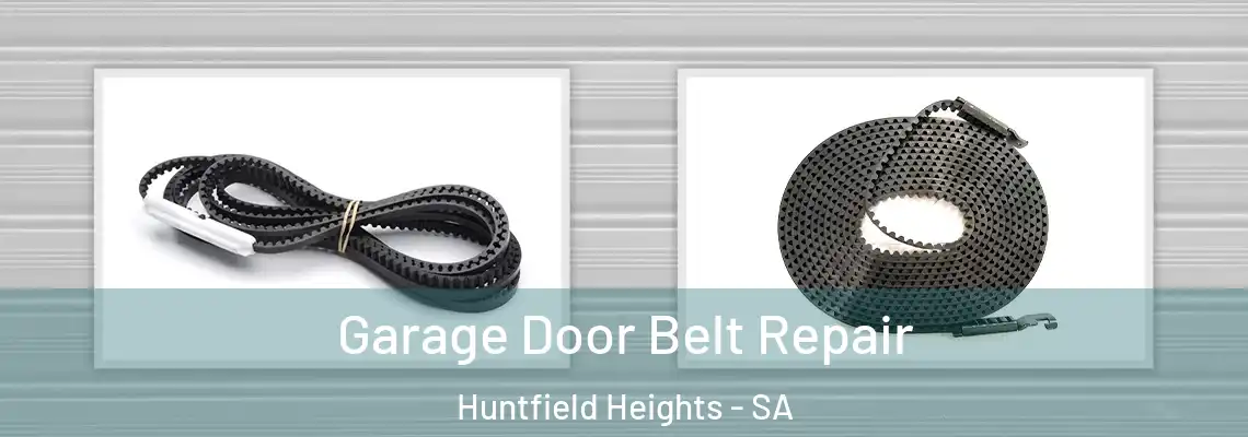  Garage Door Belt Repair Huntfield Heights - SA