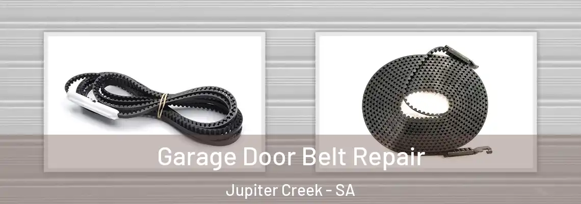  Garage Door Belt Repair Jupiter Creek - SA