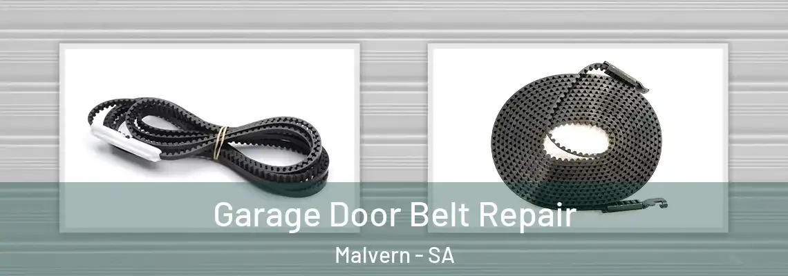 Garage Door Belt Repair Malvern - SA