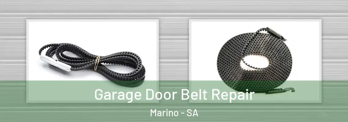 Garage Door Belt Repair Marino - SA