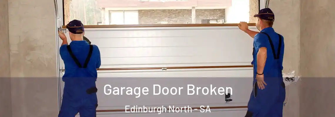  Garage Door Broken Edinburgh North - SA