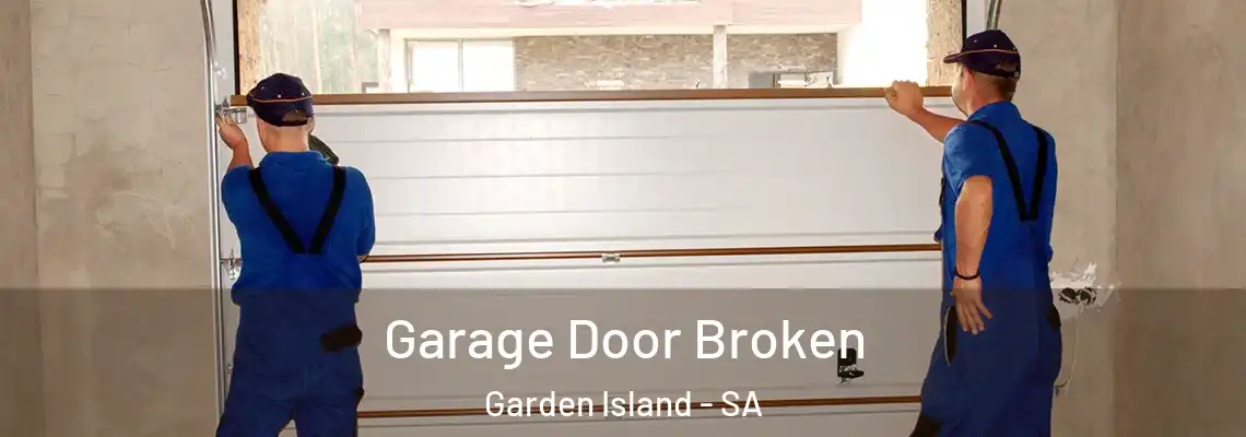 Garage Door Broken Garden Island - SA