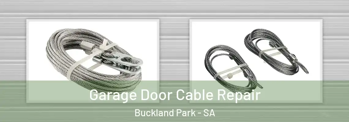  Garage Door Cable Repair Buckland Park - SA