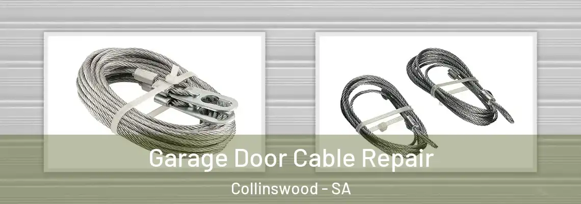  Garage Door Cable Repair Collinswood - SA