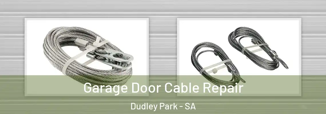  Garage Door Cable Repair Dudley Park - SA