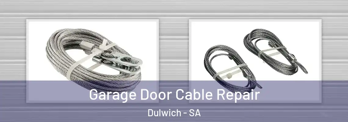  Garage Door Cable Repair Dulwich - SA